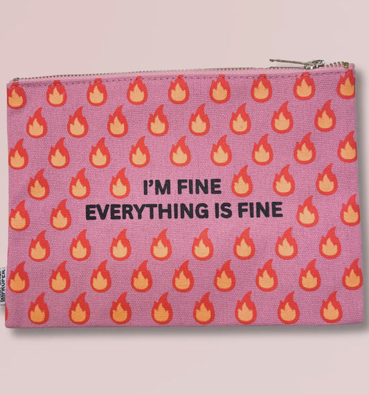 Everything is Fine Pouch