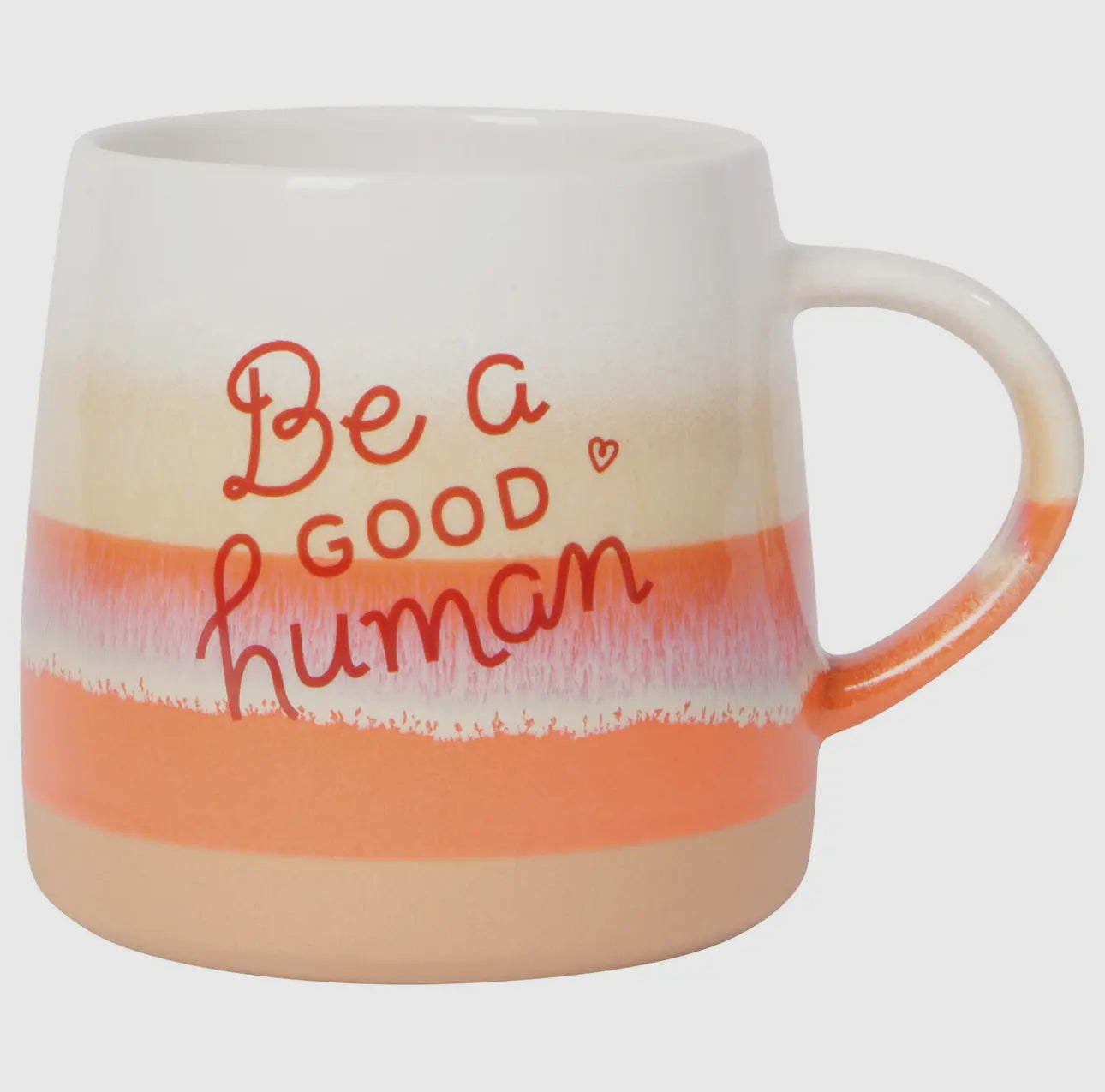 Be a Good Human Mug