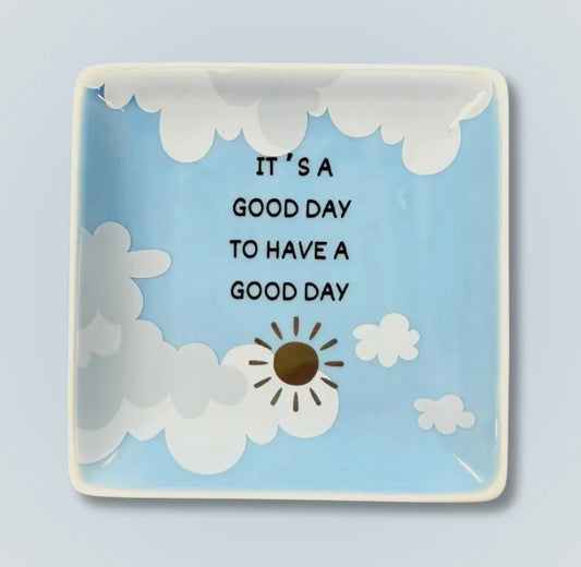 It's a Good Day.. Ceramic Tray (Blue Sky)